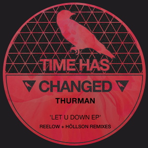 Thurman - Let U Down EP [THCD087]