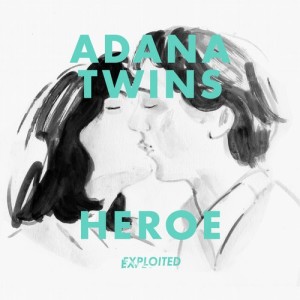 Adana Twins – Heroe [EXPDIGITAL106]