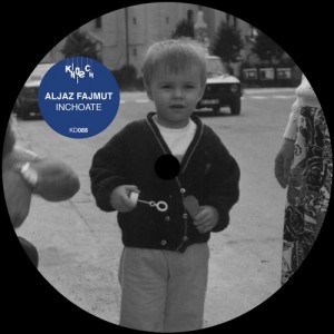 Aljaz Fajmut – Inchoate [KD088]