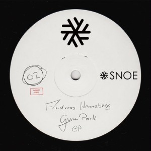 Andreas Henneberg – Gum Park EP [SNOE002]