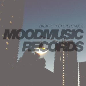 Back To The Future, Vol. 3 [MOODSPEC38]