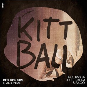 Boy Kiss Girl - Lean On Me [KITT099]
