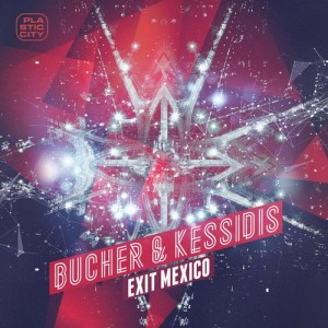 Bucher & Kessidis - Exit Mexiko [PLAC0974]