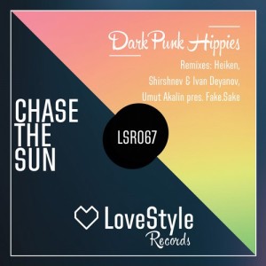 Dark Punk Hippies – Chase The Sun [LSR067]