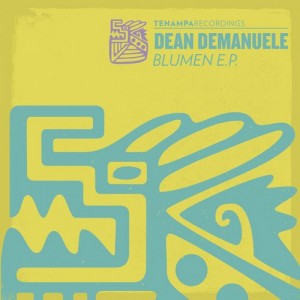 Dean Demanuele – Blumen EP [TENA047]