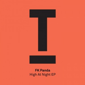 FK Panda - High At Night EP [TOOL43201Z]