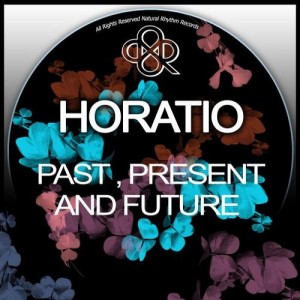 Horatio - Past Present and Future [NR140]