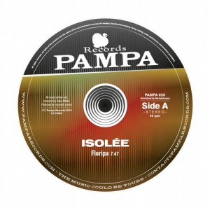 Isolée – Floripa [PAMPA026]