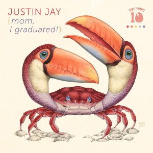 Justin Jay - Mom, I Graduated! EP [DB126]