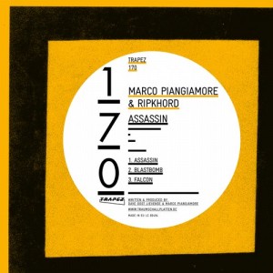 Marco Piangiamore, Ripkhord - Assassin [TRAPEZ170]