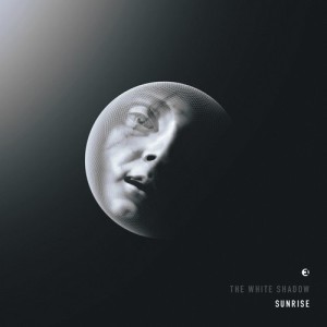 THe WHite SHadow FR – Sunrise [EINMUSIKA054]
