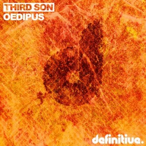 Third Son - Oedipus EP [DEFDIG1509]