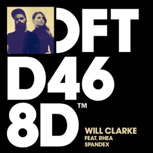 Will Clarke – Spandex [DFTD468D]