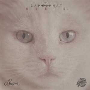 CamelPhat – Deets EP [SUARA257]