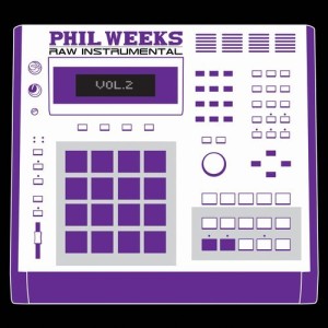 Phil Weeks – Raw Instrumental 2 [PW12]
