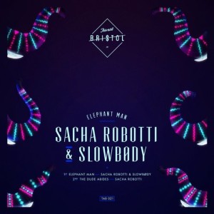 Sacha Robotti, Slowbody – Elephant Man / The Dude Abides [TAB021]