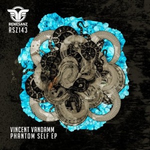Vincent VanDamm – Phantom Self EP [RSZ143]