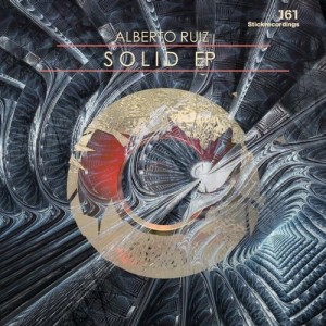 Alberto Ruiz - Solid [STICKSOLID161]