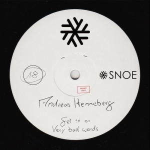 Andreas Henneberg – Get It On EP [SNOE018]