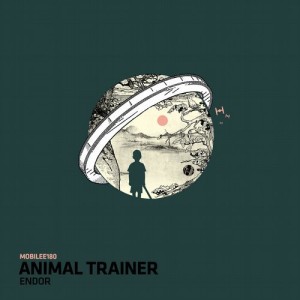 Animal Trainer – Endor [MOBILEE180]