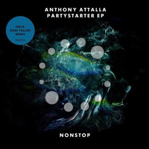 Anthony Attalla - Partystarter EP [NS026]