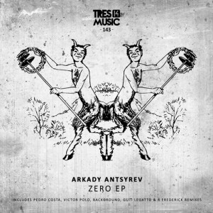 Arkady Antsyrev – Zero [TR14143]