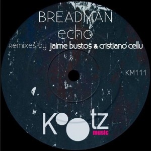 Breadman – Echo [KM111]