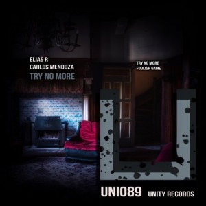 Carlos Mendoza, Elias R - Try No More [UNI089]