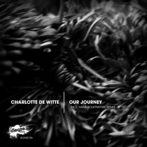 Charlotte De Witte – Our Journey EP [SLEAZE126]