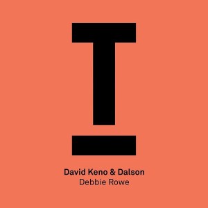 David Keno & Dalson - Debbie Rowe [TOOL54401Z]