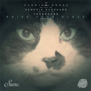 Florian Kruse, Hendrik Burkhard, TheGround – Raise Your Glass EP [SUARA260]