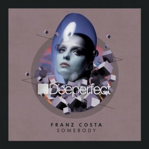 Franz Costa – Somebody [DPE1306]