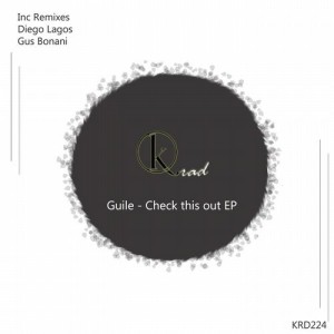 Guile – Check this out [KRD224]