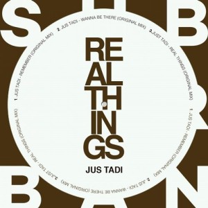 Jus Tadi – Real Things EP [SU023]