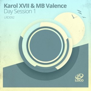 Karol XVII & MB Valence – Day Session 1 [LRD092]