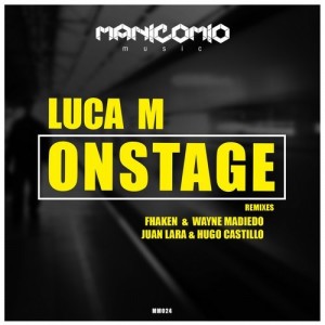 Luca M – OnStage [MM024]