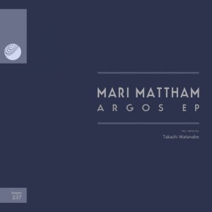 Mari Mattham – Argos EP [HROOM237]