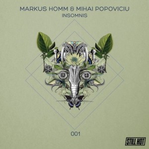 Markus Homm, Mihai Popoviciu – Insomnis [STILLHOT001]