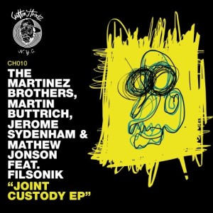 Mathew Jonson, Jerome Sydenham, The Martinez Brothers – Joint Custody EP [CH010]