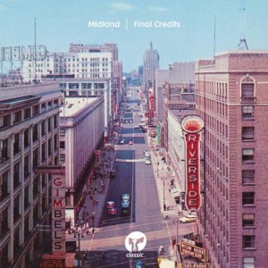 Midland – Final Credits [CMC110D]