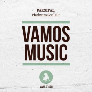 Parsifal – Platinum Soul EP [VAM478]
