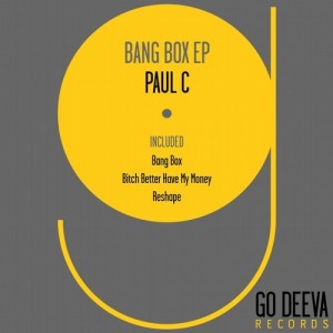 Paul C - Bang Box EP [GDV1705]