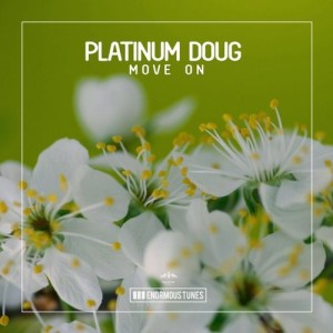 Platinum Doug - Move On [ETR360]