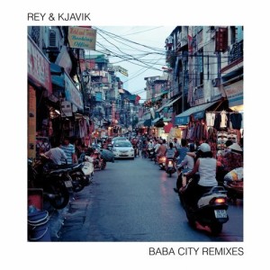 Rey & Kjavik – Baba City (Remixes) [RK04]