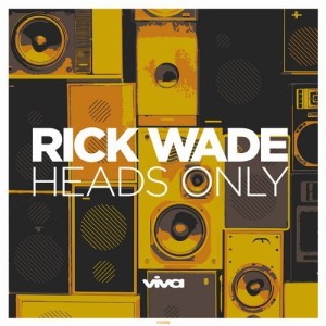 Rick Wade - Heads Only [VV9866]