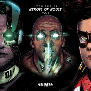 Robert Owens, Josh Butler, Bontan - Heroes of House, Vol. 3 [ORIGINS03]
