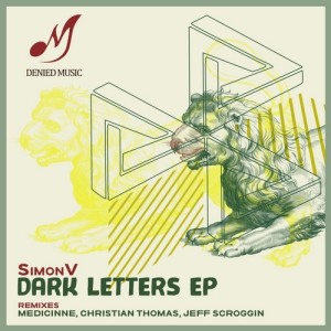 SimonV – Dark Letters EP [DENIED018]