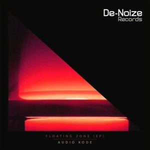 AuDio KoDe – Floating Zone EP [DEN068]