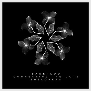 Bakerloo - Connecting The Dots EP [303L1710]