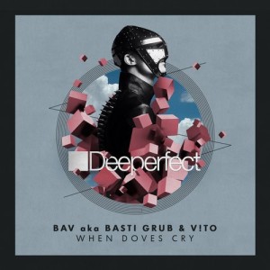 Basti Grub, V!to, BAV - When Doves Cry [DPE1310]